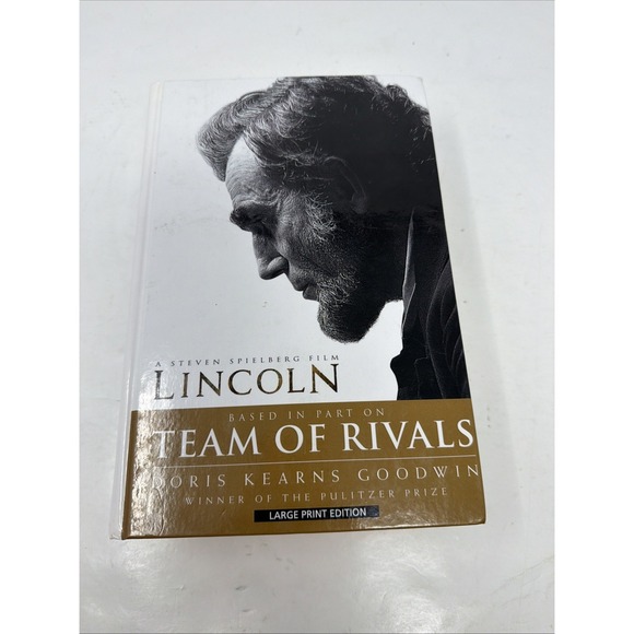 The Unbranded Brand Other - Team Of Rivals~Thorndike Press Large Print By DORIS KEARNS GOODWIN~Hardcover VGC
